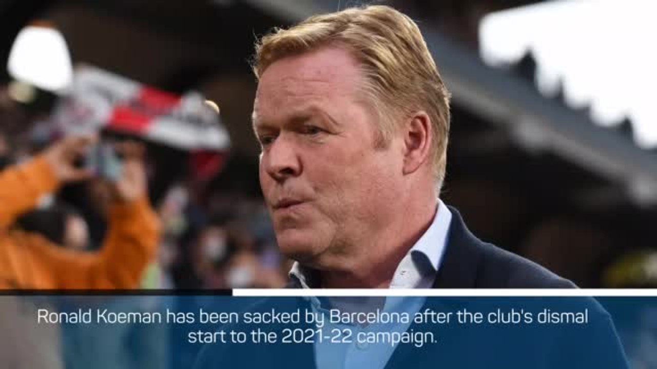 Barcelona sack Ronald Koeman