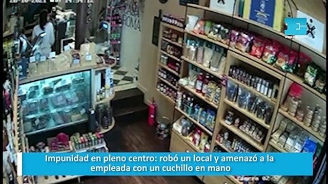 Impunidad en pleno centro: robó un local y amenazó a la empleada con un cuchillo en mano
