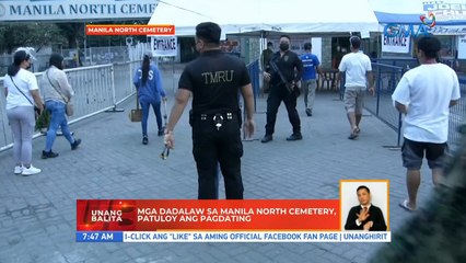 Mga dadalaw sa Manila North Cemetery, patuloy ang pagdating | UB
