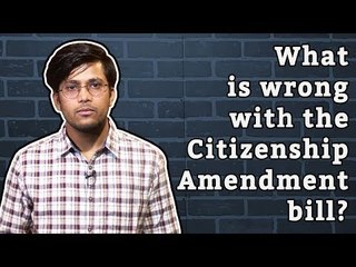 NL Cheatsheet: The Citizenship Amendment Bill and the controversy around it