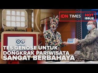 EPIDEMIOLOG : TES GENOSE UNTUK DONGKRAK PARIWISATA. SANGAT BERBAHAYA