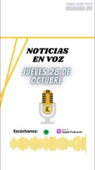 RESUMEN NOTICIAS: jueves 28 de octubre