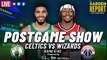 Celtics vs Wizards Postgame Show | Garden Report