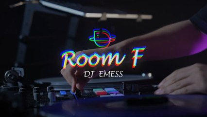 [ROOM F] DJ EMESS | Preview