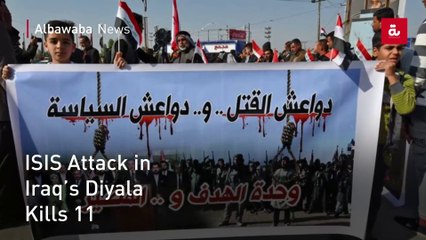 ISIS Attack in Iraq’s Diyala Kills 11