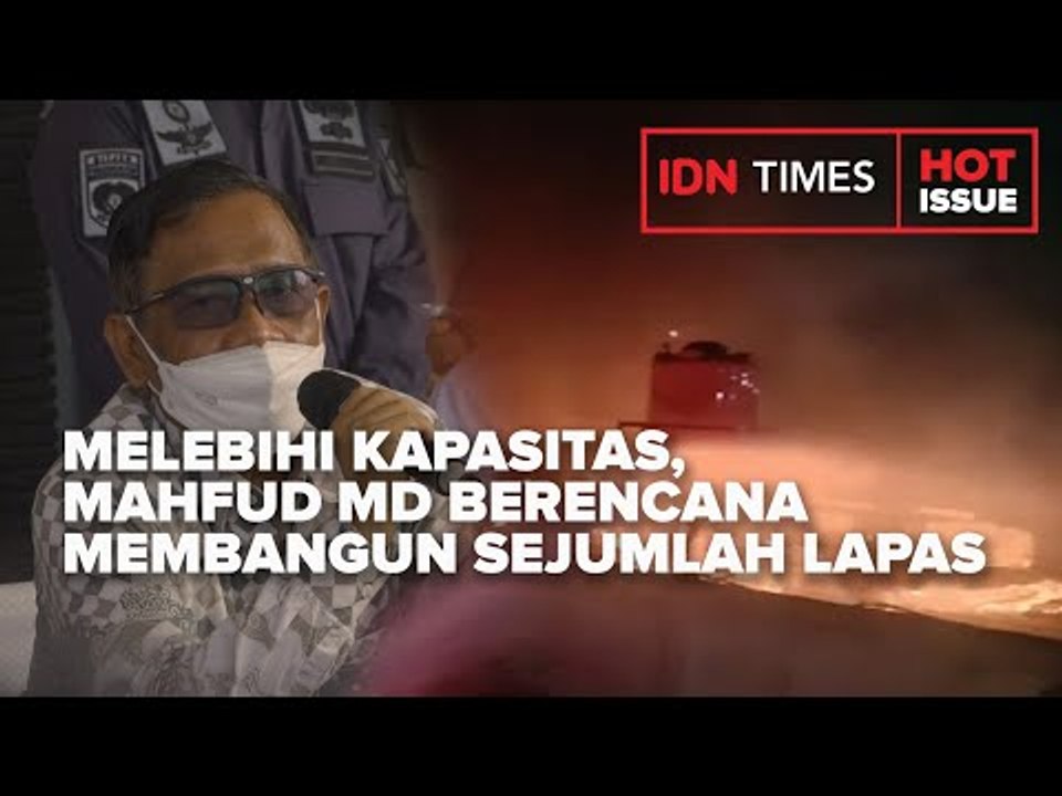 MELEBIHI KAPASITAS, MAHFUD MD BERENCANA MEMBANGUN SEJUMLAH LAPAS