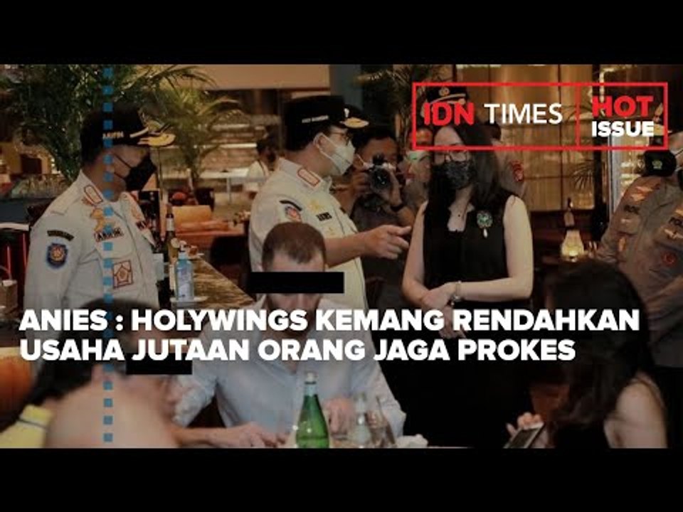 ANIES : HOLYWINGS KEMANG RENDAHKAN USAHA JUTAAN ORANG JAGA PROKES