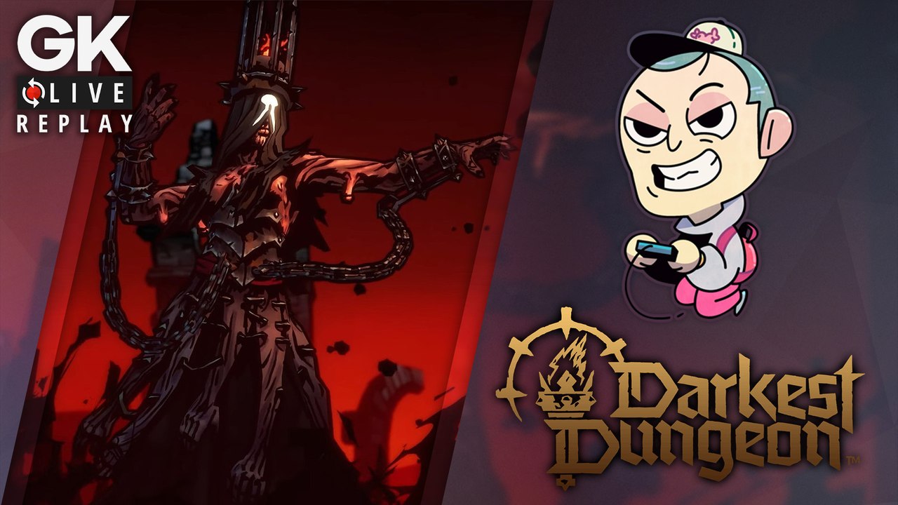 [GK Live Replay] Noddus pleure et souffre sur Darkest Dungeon 2