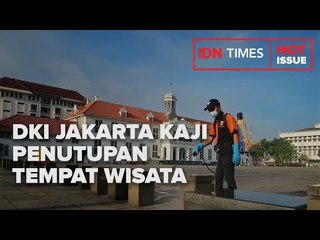 DKI JAKARTA KAJI PENUTUPAN TEMPAT WISATA SAAT LIBUR LEBARAN