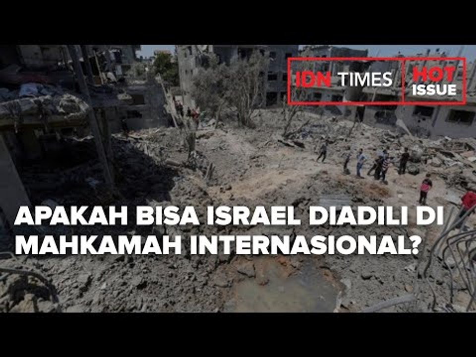 APAKAH BISA ISRAEL DIADILI DI MAHKAMAH INTERNAS...