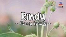 Fenny Bauty - Rindu (Official Lyric Video)