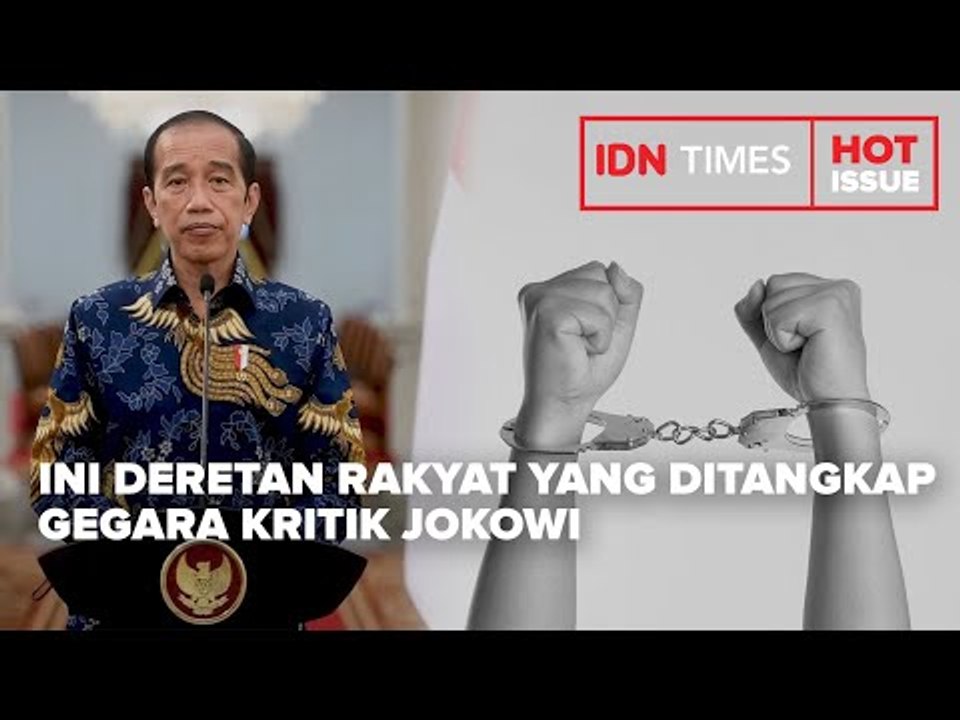 MENOLAK LUPA, INI DERETAN RAKYAT YANG DITANGKAP GEGARA KRITIK JOKOWI