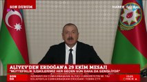 Azerbaycan Cumhurbaşkanı İlham Aliyev'den Cumhurbaşkanı Erdoğan'a 29 Ekim mesajı