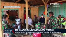 Perjuaangan Tni Vaksinasi Warga Terpencil