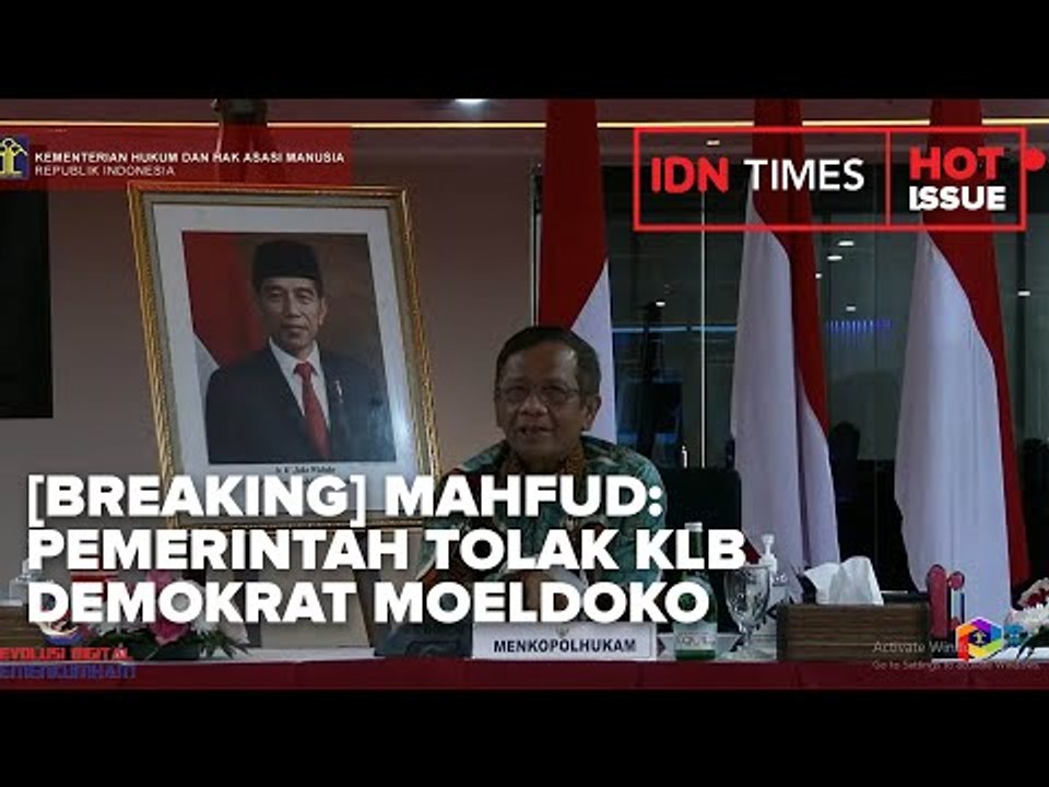 [BREAKING] MAHFUD: PEMERINTAH TOLAK KLB DEMOKRAT MOELDOKO KARENA HUKUM