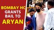 Bombay HC grants bail to Aryan Khan