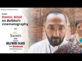 PROMO | Teacher’s Glasses Presents Bollywood TALKies with Outlook Ep 13 – Rahul Bose on Bulbbul