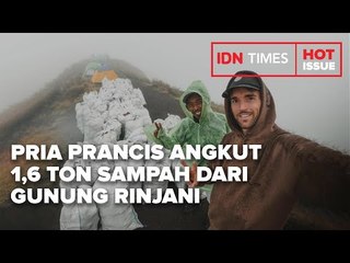 BTN GUNUNG RINJANI APRESIASI PRIA PRANCIS YANG ANGKUT 1,6 TON SAMPAH