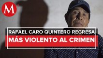 Caro Quintero está de regreso en Sonora; disputa territorio a 'El Mayo' e hijos de 'El Chapo'