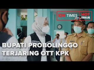 BUPATI PROBOLINGGO TERJARING OTT KPK