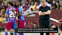 'He is not to blame' - Mixed emotions from Barcelona fans as Koeman departs