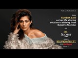 PROMO|Teacher's Glasses presents #BollywoodTalkiesOutlook-Kubbra Sait on shifting to Mumbai