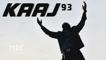Kaaj 93 - MCD - Mouvement Coupé Décalé (Clip)
