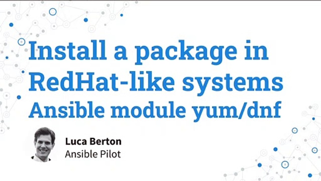 Install a package in RedHat like systems - Ansible module yum