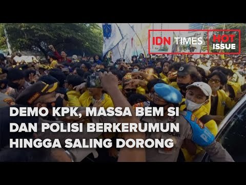 DEMO KPK, MASSA BEM SI DAN POLISI BERKERUMUN HINGGA SALING DORONG