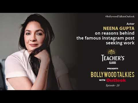 Teacher's Glasses presents Bollywood TALKies with Outlook Neena Gupta on her famous Instagram post