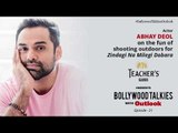 PROMO | Teacher's Glasses presents BTO Ep 21 – Abhay Deol on Zindagi Na Milegi Dobara