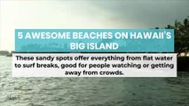5 Awesome Beaches on Hawaii’s Big Island