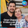 Omar Chaparro subió 14 kilos y así reaccionó su mamá