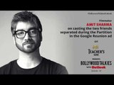 PROMO| Teacher's Glasses presents Bollywood TALKies with Outlook: Amit Sharma on ‘Google Reunion’ ad