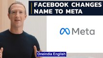 Facebook changes its name to Meta, Zuckerberg says building ‘Metaverse’ | Oneindia News