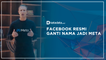 Resmi, Ini Alasan Facebook Ganti Nama Jadi Meta | Katadata Indonesia