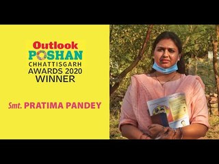 Smt. Pratima Pandey: winner of Outlook Poshan Chhattisgarh Award 2020