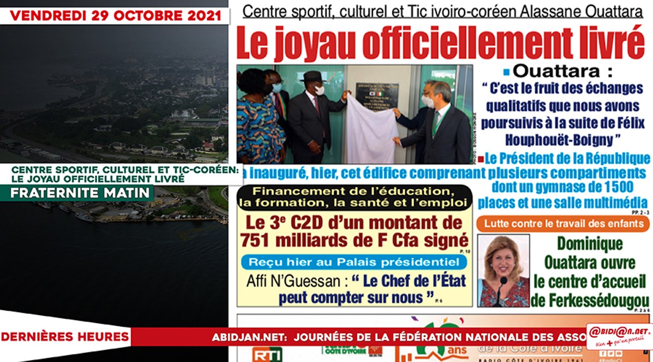 Le titrologue du Vendredi 29 Octobre 2021/Centre sportif, culturel et Tic-coréen- Le joyau officiellement livré