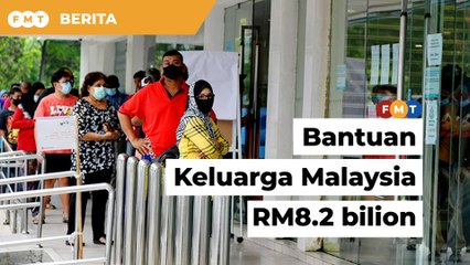 Download Video: Bajet 2022: RM8.2 bilion untuk Bantuan Keluarga Malaysia