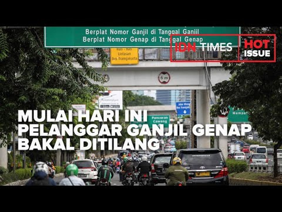 MULAI HARI INI PELANGGAR GANJIL GENAP DI JAKARTA BAKAL DITILANG