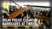 Farmers’ Protest | Delhi Police Begins Clearing Roadblocks at Tikri, Ghazipur