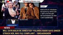 Will Zayn Malik be arrested? Yolanda Hadid says singer struck her, may file complaint - 1breakingnew