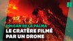 Les images spectaculaires du volcan de La Palma filmé par un drone