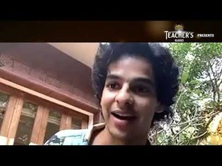 Teacher's Glasses presents Bollywood TALKies Outlook Ep 26 – Ishaan Khatter On his Hollywood dreams