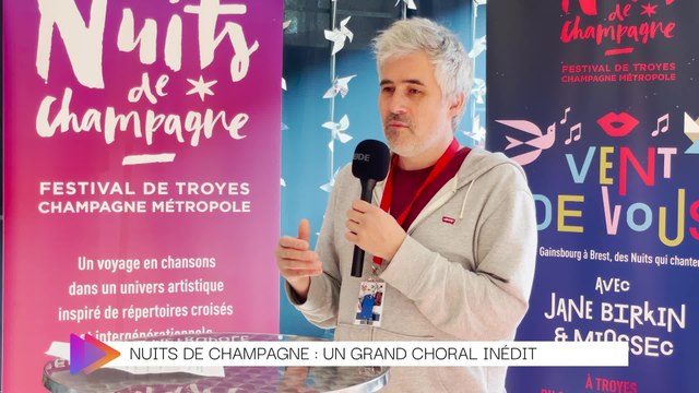 L'invité : Nuits de champagne, un grand choral inédit
