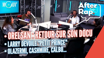 After Rap : débrief du docu sur Orelsan, l'album de Larry, Olazermi, Cashmire...