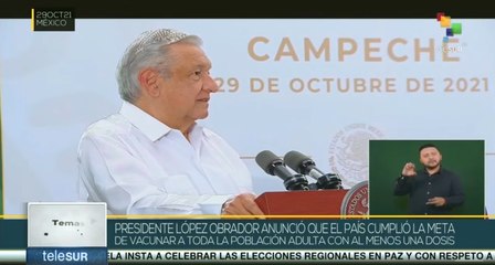 Temas del Día 29-10: México afirma haber cumplido meta de vacunar a todos los adultos