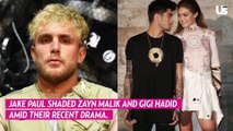 Jake Paul Reacts To Gigi Hadid & Zayn Malik Drama & Break Up
