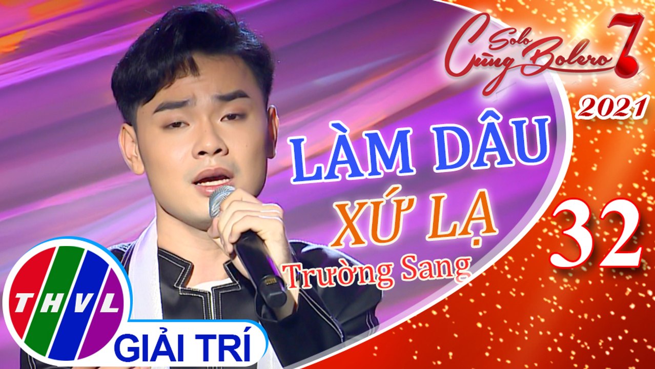 Làm dâu xứ lạ - Trường Sang
