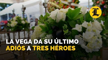 La Vega da su último adiós a tres héroes